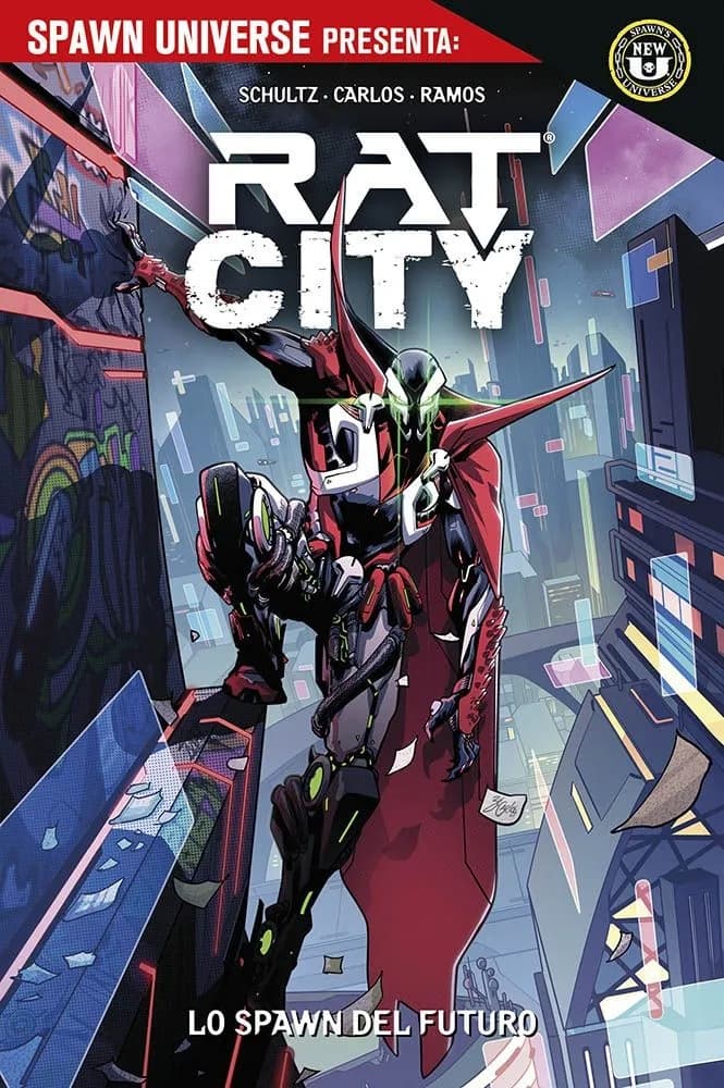Spawn Universe Presenta - Rat-City Vol. 1 - Lo Spawn del Futuro - Panini Comics - Italiano