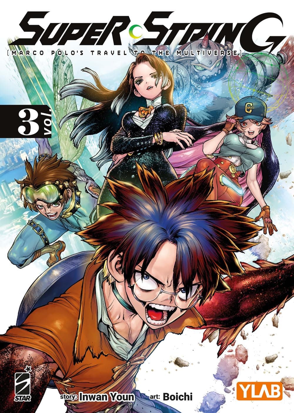 Super String - Marco Polo's Travel to the Multiverse 3 - Target 169 - Edizioni Star Comics - Italiano