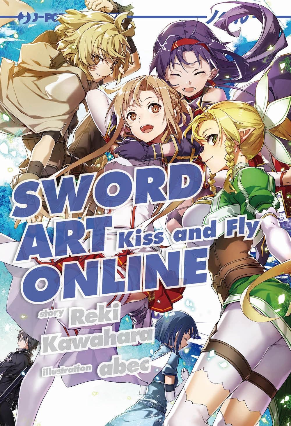 Sword Art Online Novel 22 - Kiss and Fly - Jpop - Italiano