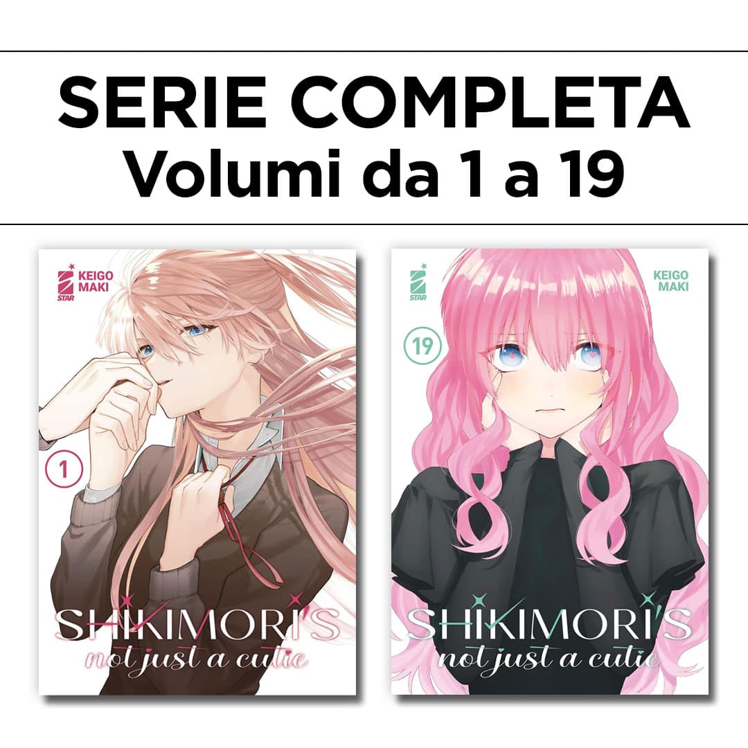 Shikimori's Not Just a Cutie 1/19 - Serie Completa - Edizioni Star Comics - Italiano