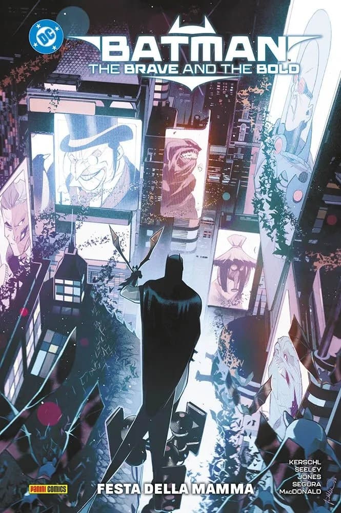 Batman - The Brave and the Bold Vol. 3 - Festa della Mamma - DC Comics Collection - Panini Comics - Italiano