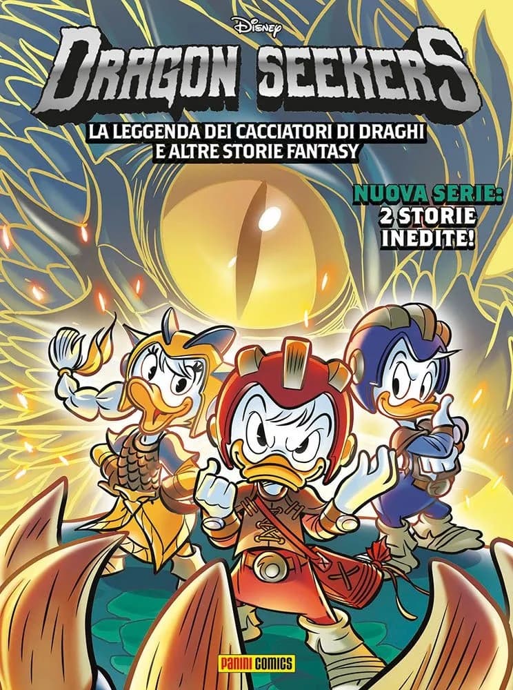 Dragon Seekers - La Leggenda dei Cacciatori di Draghi e Altre Storie Fantasy 1 - Disney Fantasy 1 - Panini Comics - Italiano