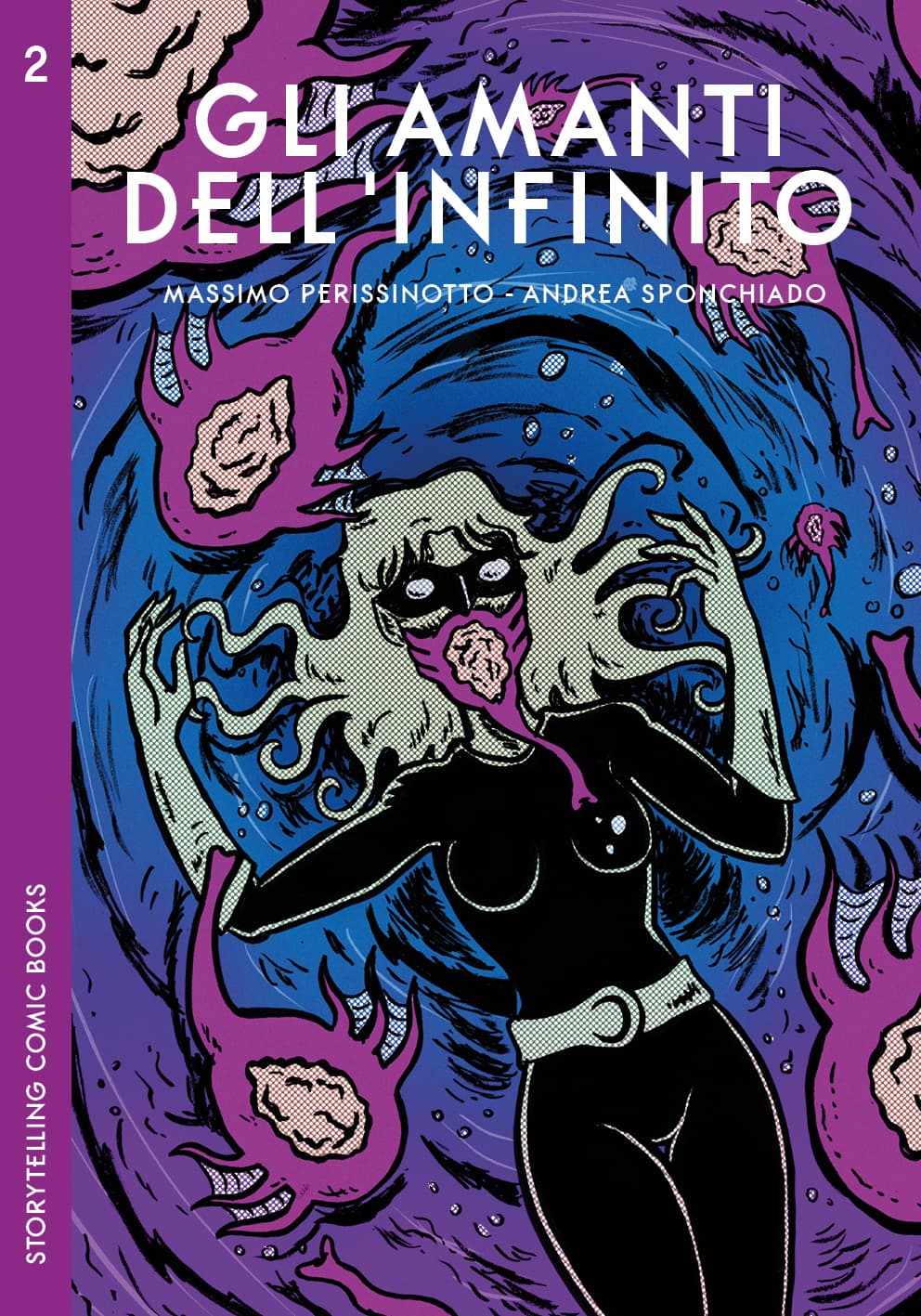 Gli Amanti dell'Infinito Vol. 2 - Storytelling Comic School - Italiano