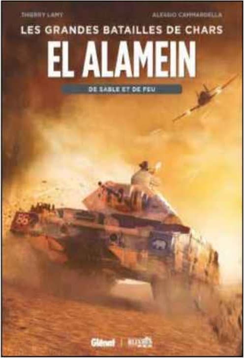 Le Grandi Battaglie della Storia 2 - El Alamein - Sabbia e Fuoco - Cosmo Serie Blu 153 - Editoriale Cosmo - Italiano