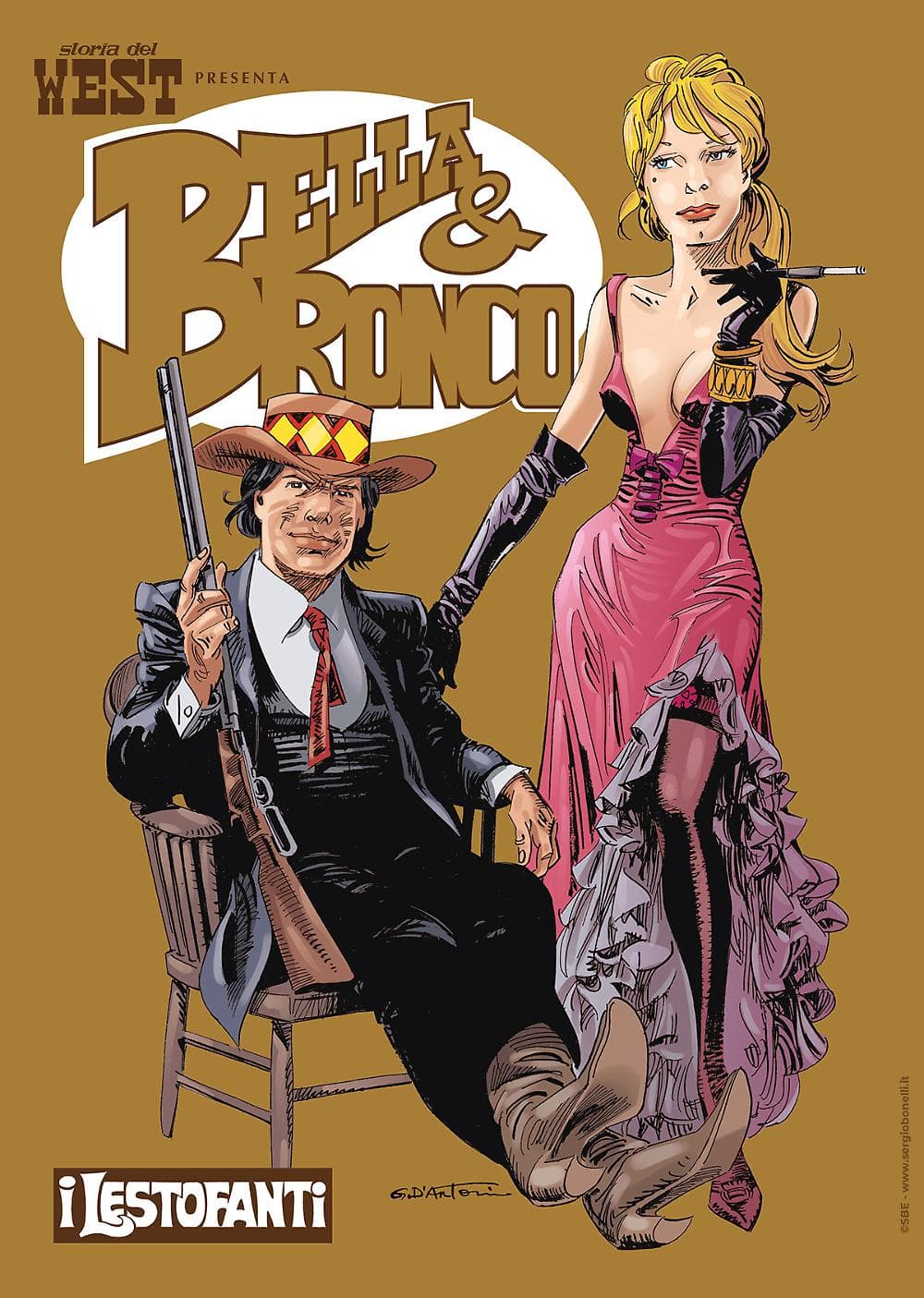 Storia del West Presenta - Bella & Bronco 1 - I Lestofanti - Variant Oro - Sergio Bonelli Editore - Italiano
