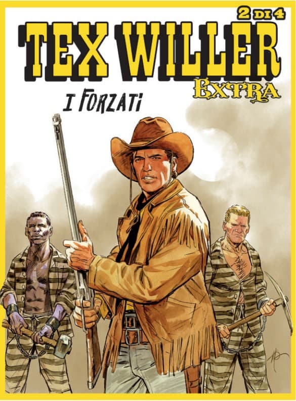 Tex Willer Extra 16 - I Forzati - Sergio Bonelli Editore - Italiano