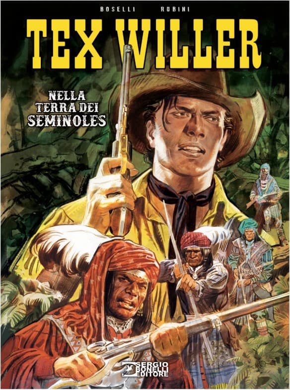 Tex Willer - Nella Terra dei Seminoles - Nuova Edizione - Sergio Bonelli Editore - Italiano