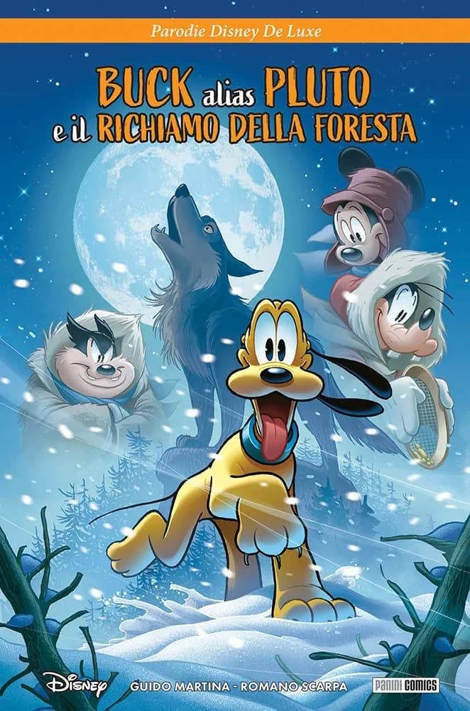 Buck Alias Pluto e il Richiamo della Foresta - Disney De Luxe 53 - Panini Comics - Italiano