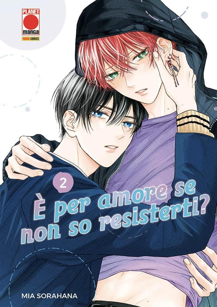 E' Per Amore se Non So Resisterti? 2 - Panini Comics - Italiano