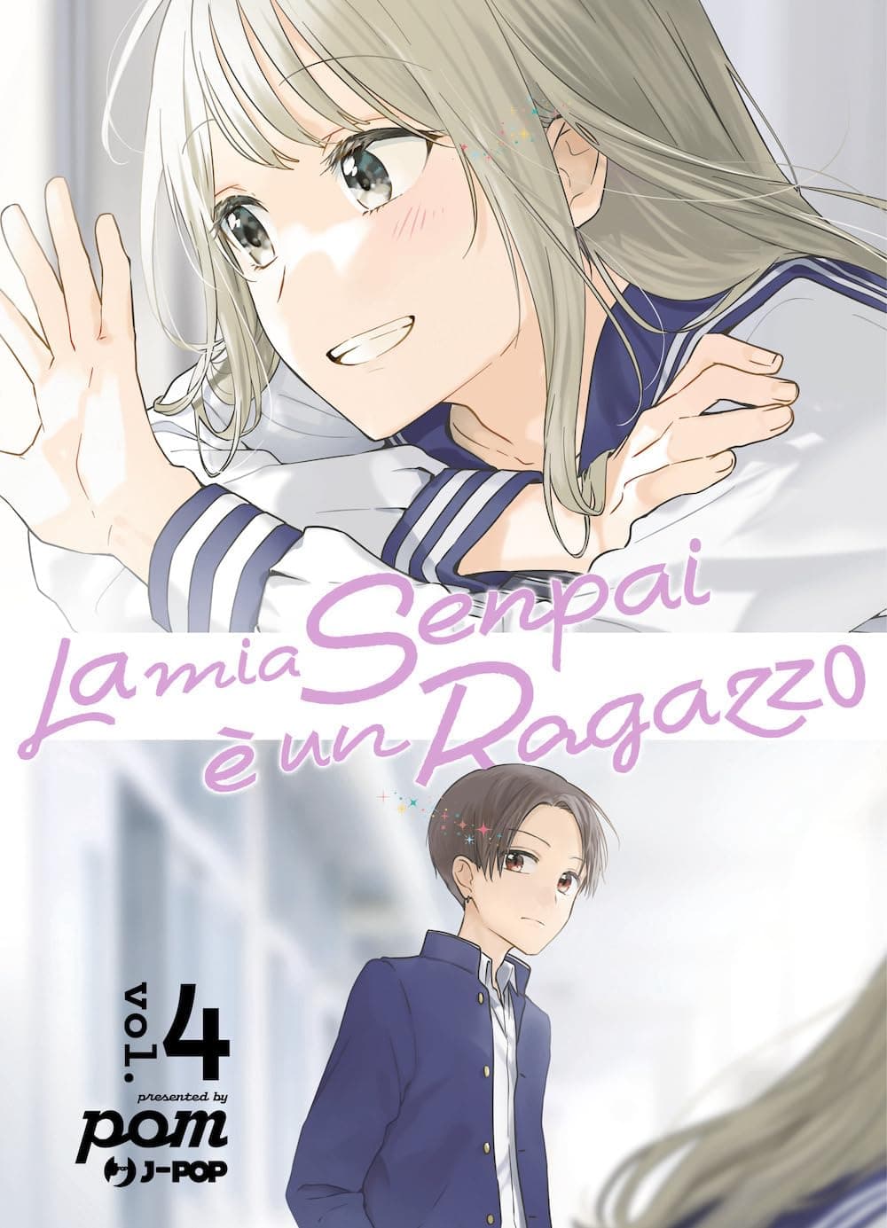 La Mia Senpai è un Ragazzo 4 - Jpop - Italiano