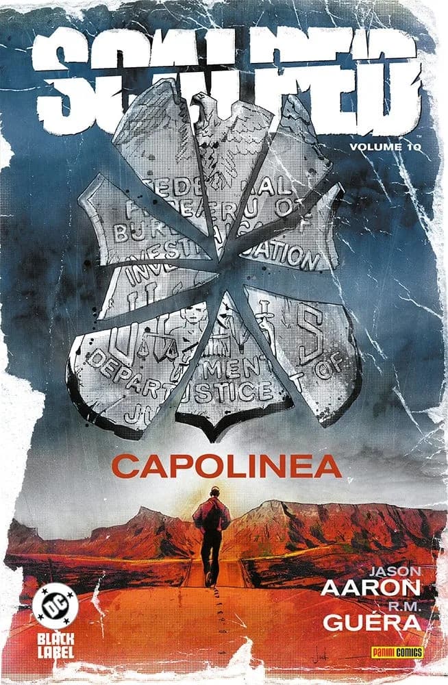 Scalped Vol. 10 - Capolinea - DC Black Label Hits - Panini Comics - Italiano