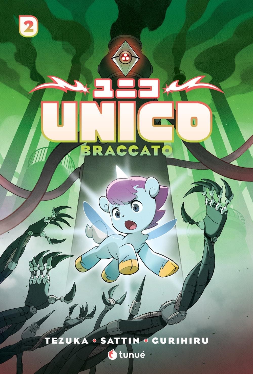 Unico Vol. 2 - Braccato - Tunuè - Italiano