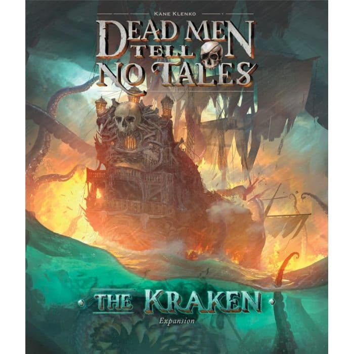Dead Men Tell No Tales - The Kraken Expansion