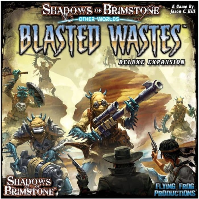 Shadows of Brimstone - Other Worlds - Blasted Wastes