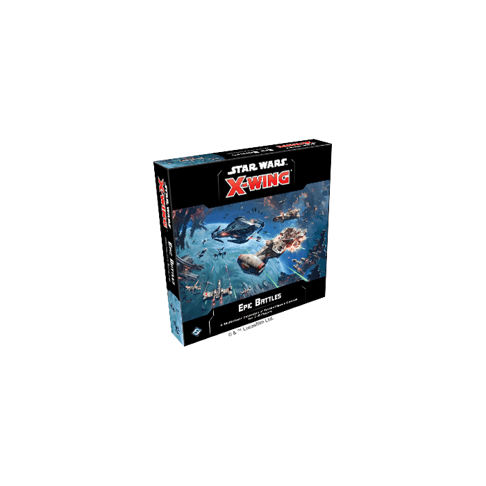 Star Wars X-Wing 2E - Epic Battles