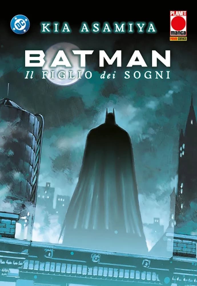 Batman - Il Figlio dei Sogni - DC Manga Collection - Panini Comics - Italiano