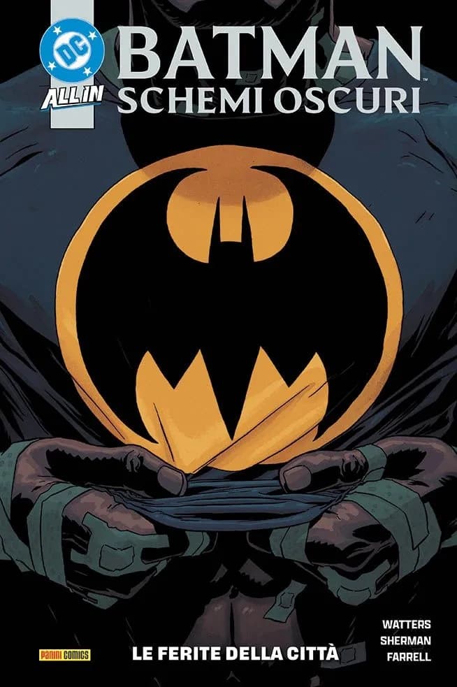 Batman - Schemi Oscuri Vol. 1 - Le Ferite della Città - DC Comics Collection - Panini Comics - Italiano