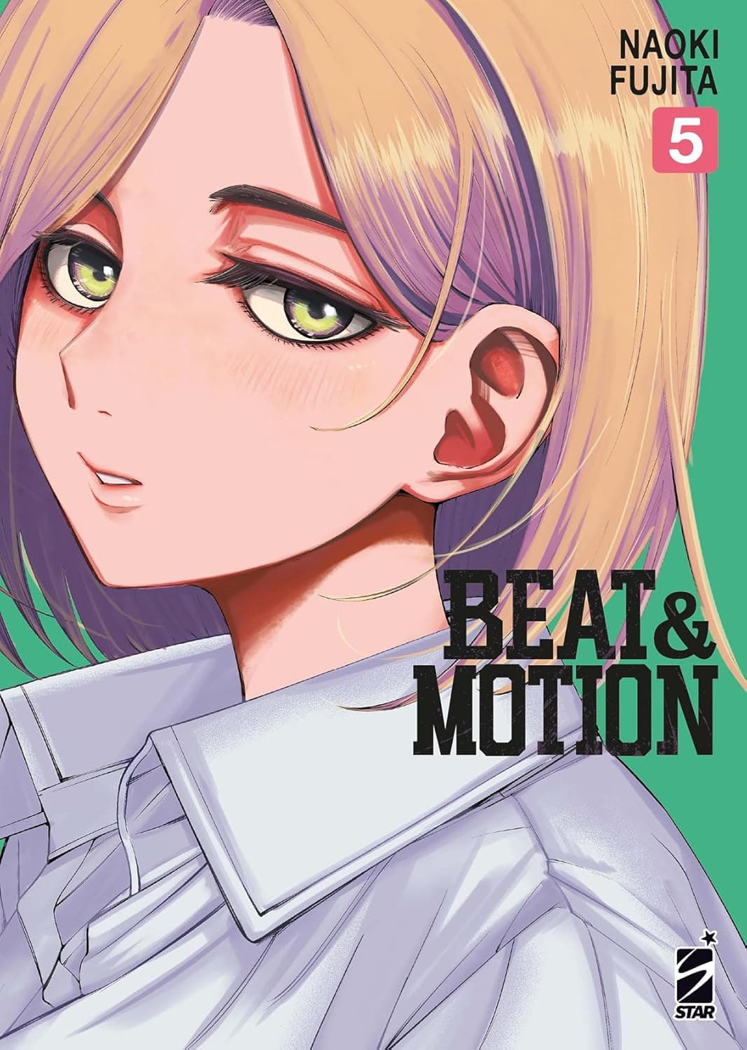 Beat & Motion 5 - Fan 312 - Edizioni Star Comics - Italiano