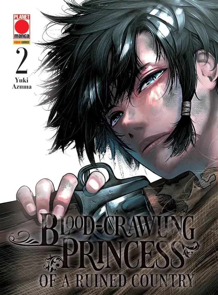 Blood-Crawling Princess of a Ruined Country 2 - Panini Comics - Italiano