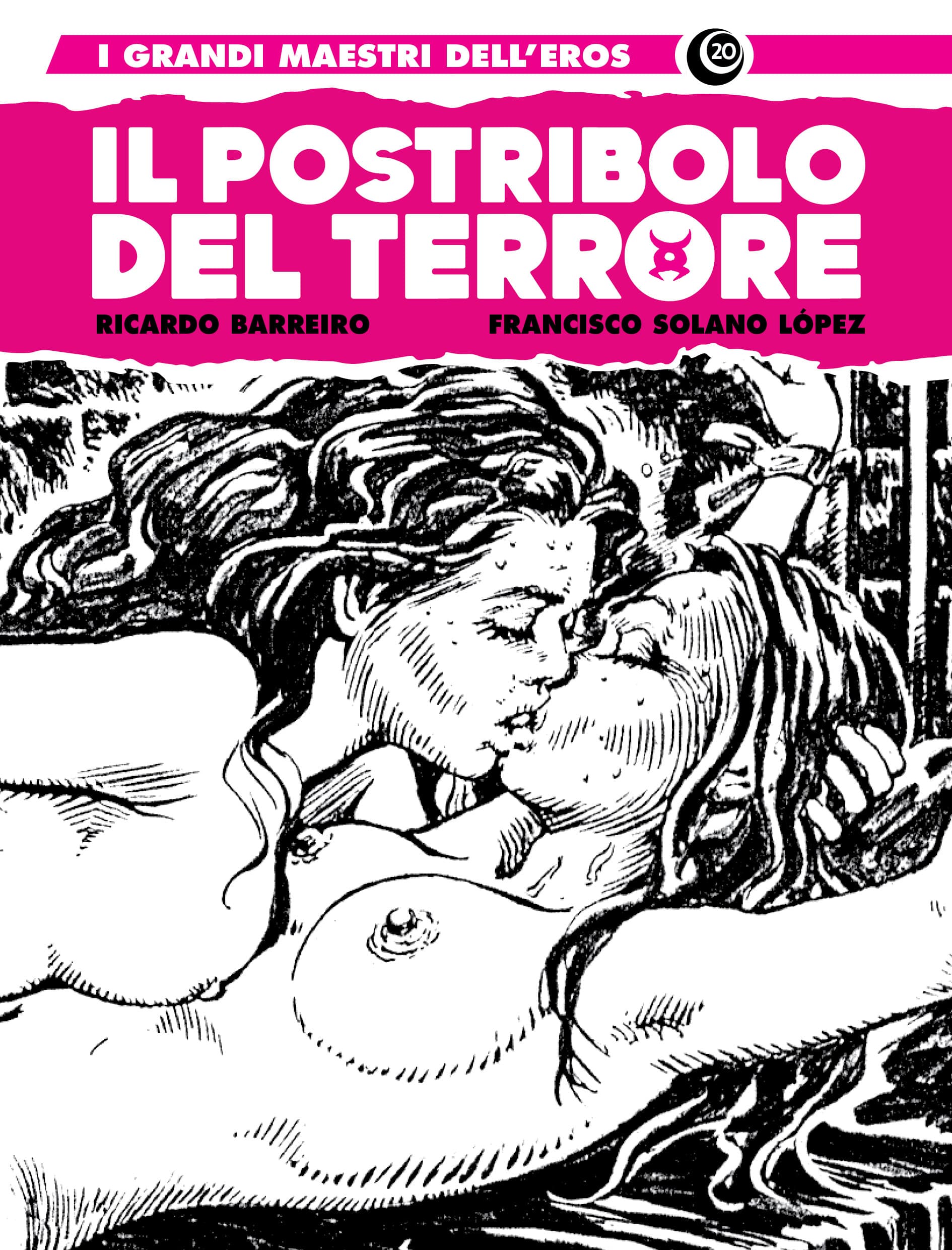 I Grandi Maestri dell'Eros 20 - Il Postribolo del Terrore - Cosmo Serie Blu 155 - Editoriale Cosmo - Italiano