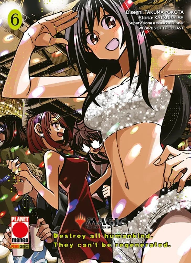 Magic: The Gathering - Destroy all Humankind. They Can't Be Regenerated 6 - Panini Comics - Italiano