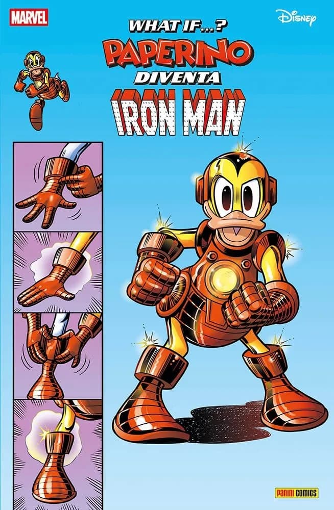 Marvel What If... ? 6 - Paperino Diventa Iron Man - Panini Comics - Italiano