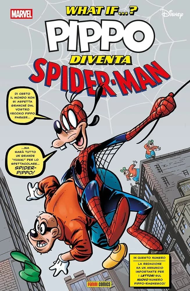 Marvel What If... ? 7 - Pippo Diventa Spider-Man - Panini Comics - Italiano