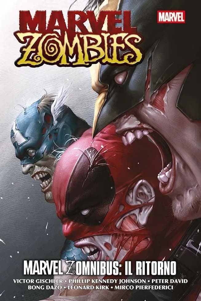 Marvel Zombies - Marvel Zomnibus: Il Ritorno - Marvel Omnibus - Panini Comics - Italiano