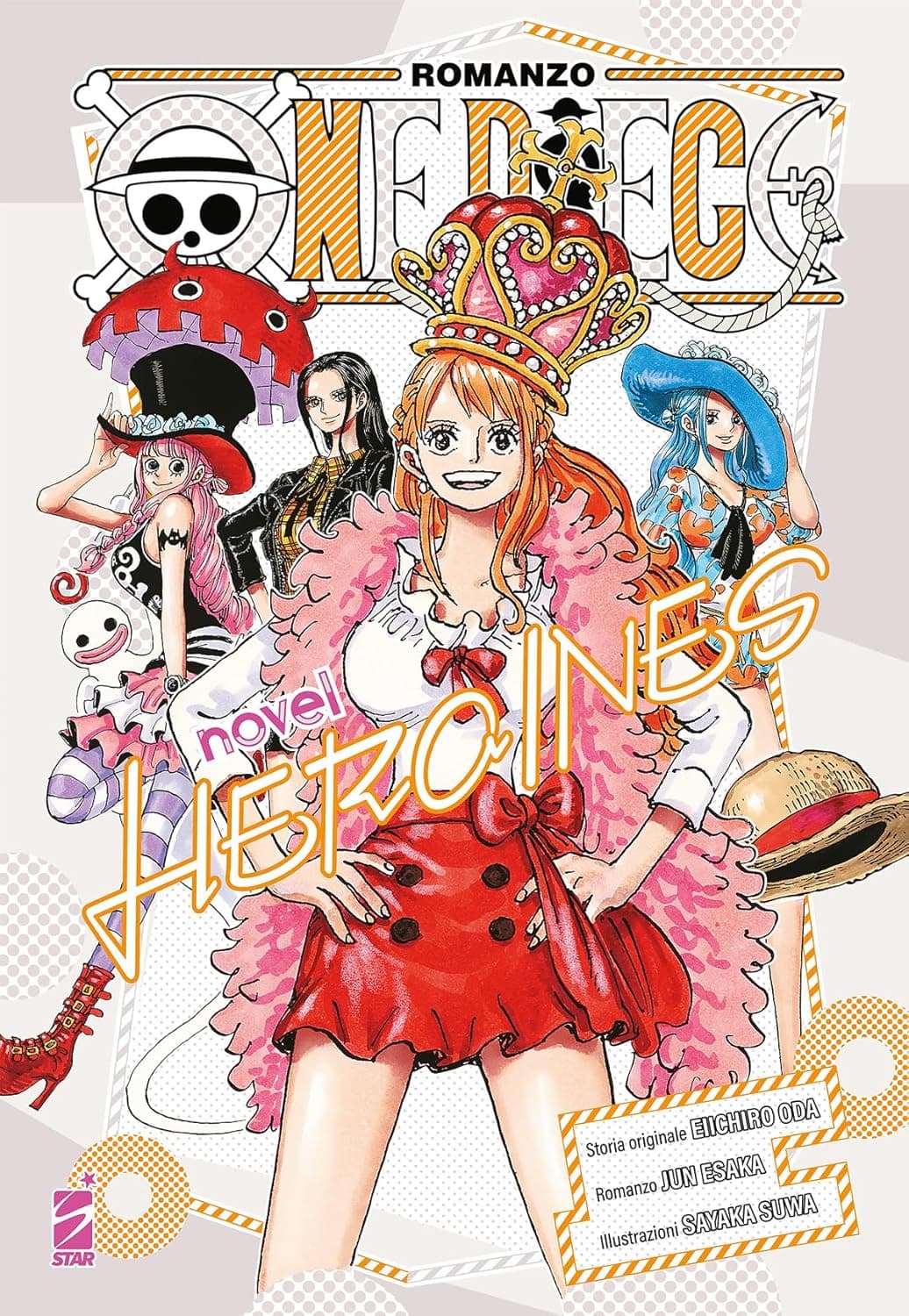One Piece Novel - Heroines 1 - Novel 2 - Edizioni Star Comics - Italiano