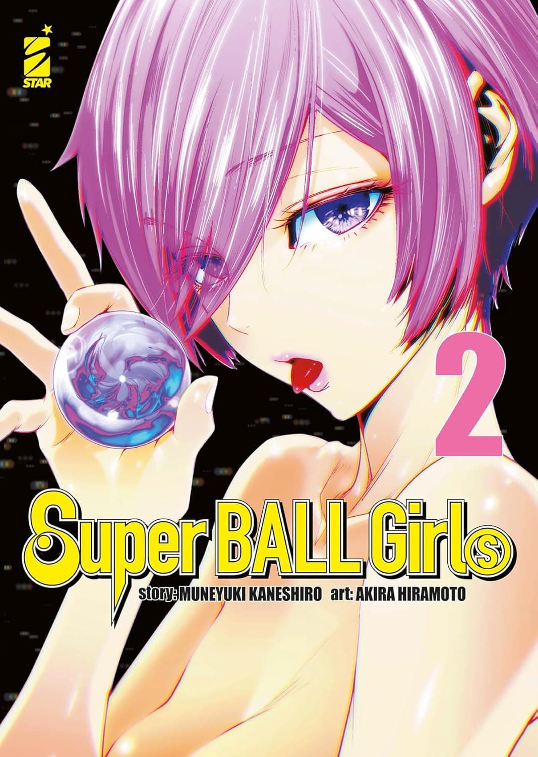 Super Ball Girls 2 - Point Break 294 - Edizioni Star Comics - Italiano