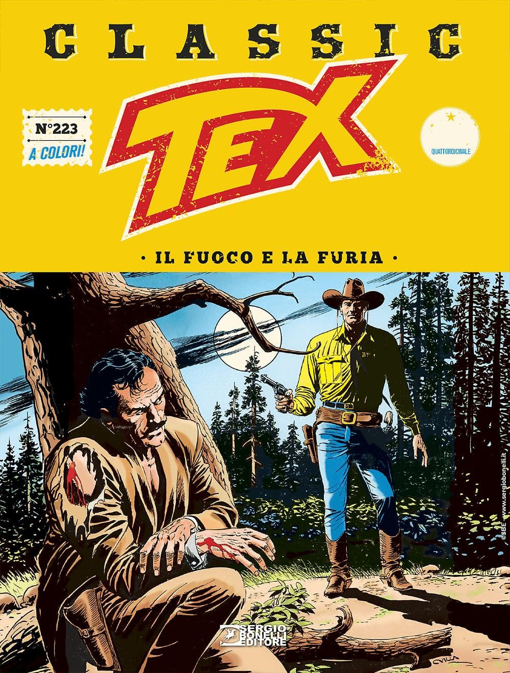 Tex Classic 223 - Il Fuoco e la Furia - Sergio Bonelli Editore - Italiano