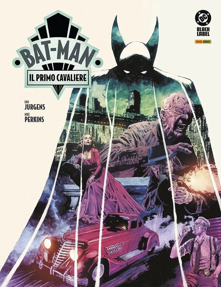 Bat-Man - Il Primo Cavaliere - DC Black & White - Panini Comics - Italiano