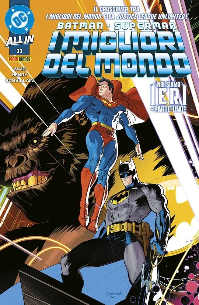 Batman / Superman - I Migliori del Mondo 33 - Batman / Superman 64 - Panini Comics - Italiano