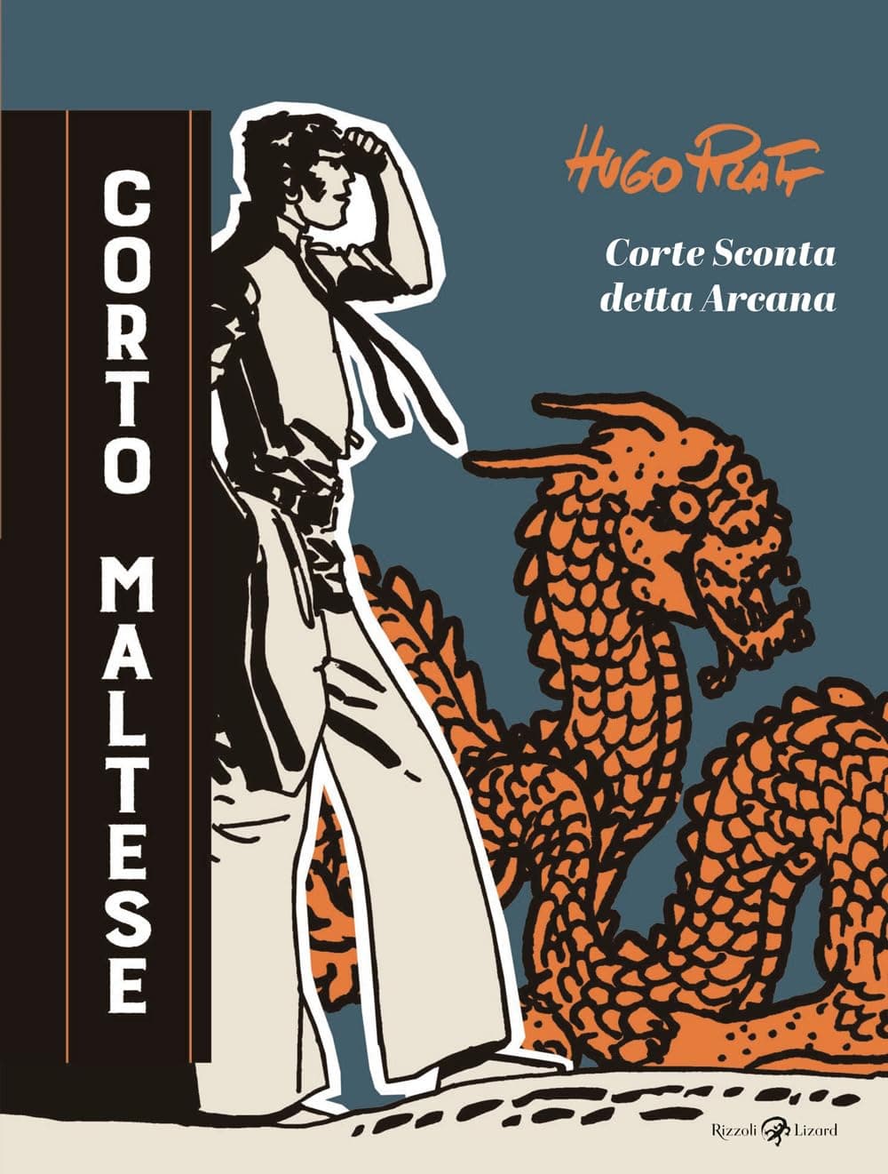 Corto Maltese - Corte Sconta Detta Arcana - Rizzoli Lizard - Italiano