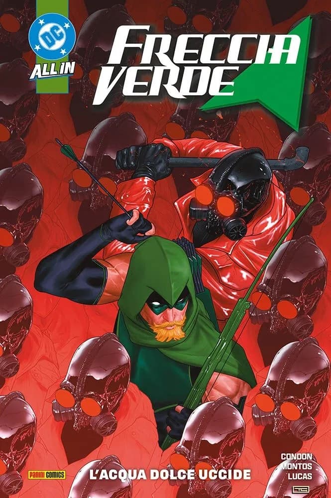 Freccia Verde Vol. 4 - L'Acqua Dolce Uccide - DC Comics Collection - Panini Comics - Italiano
