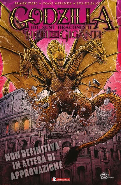 Godzilla - Hic Sunt Dracones II - Figli dei Giganti - Variant - Saldapress - Italiano