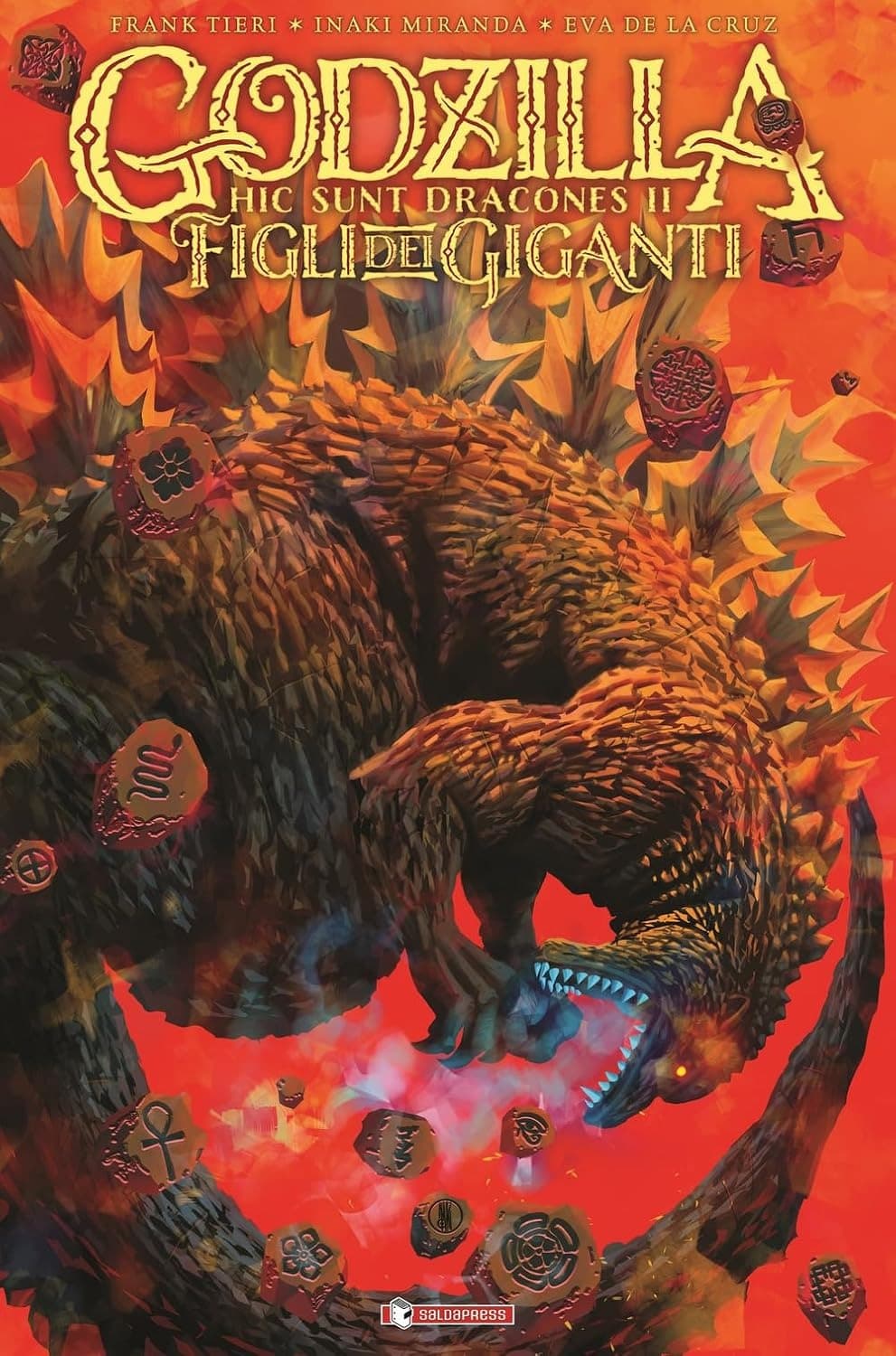 Godzilla - Hic Sunt Dracones II - Figli dei Giganti - Saldapress - Italiano