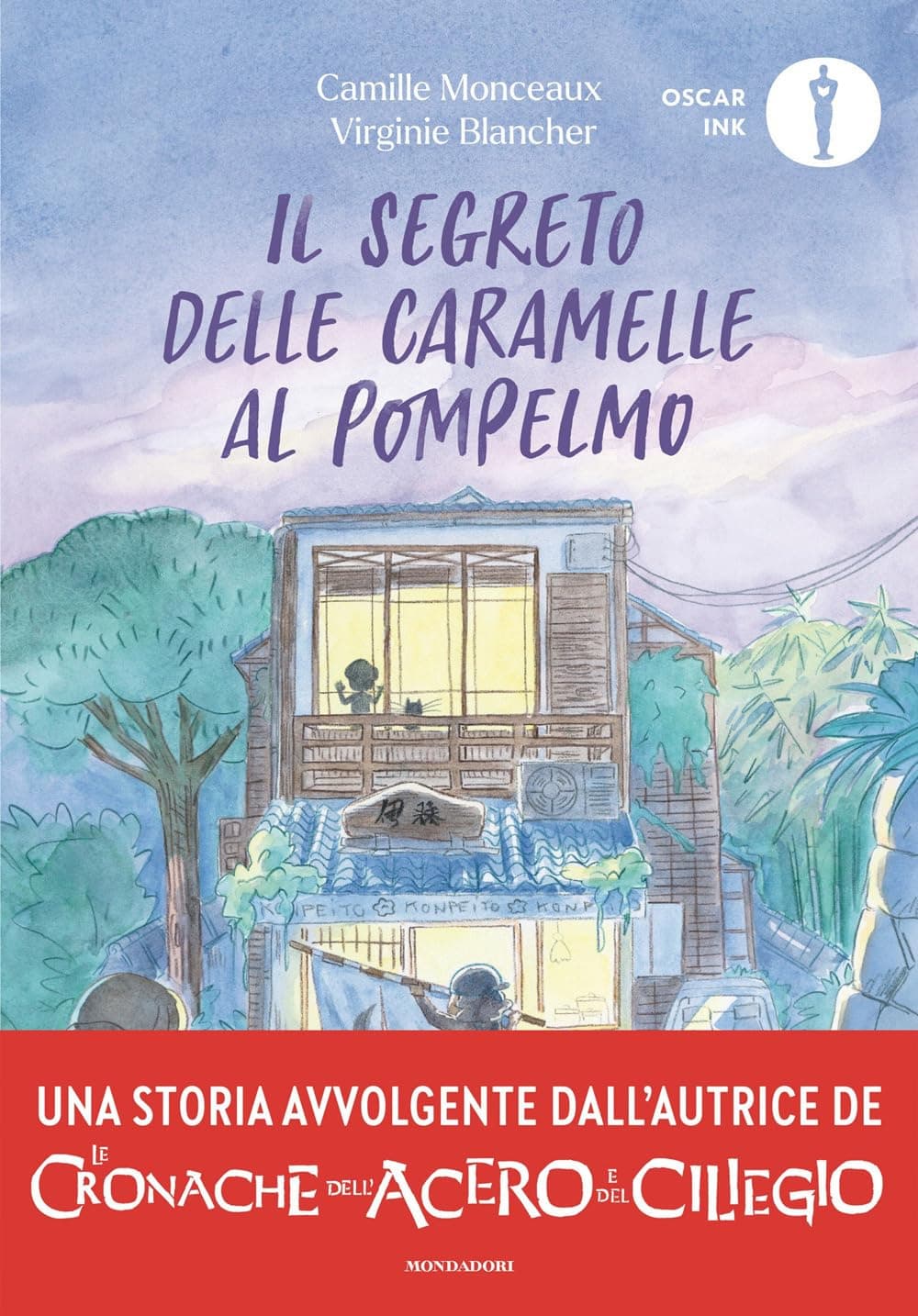 Il Segreto delle Caramelle al Pompelmo - Oscar Ink - Mondadori - Italiano