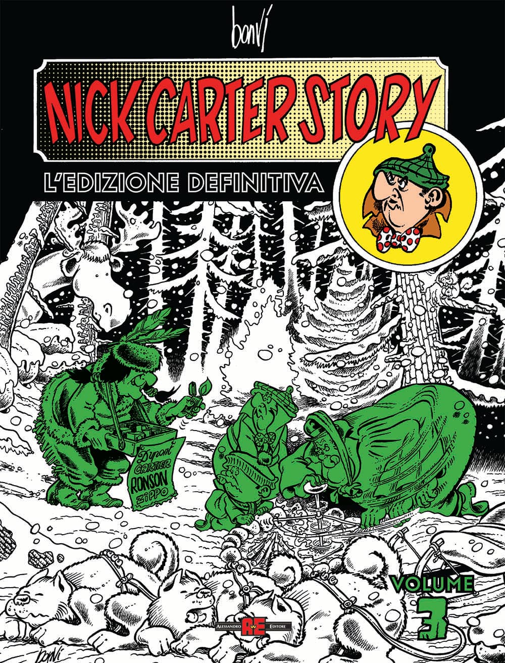 Nick Carter Story - L'Edizione Definitiva Vol. 3 - Alessandro Editore - Editoriale Cosmo - Italiano