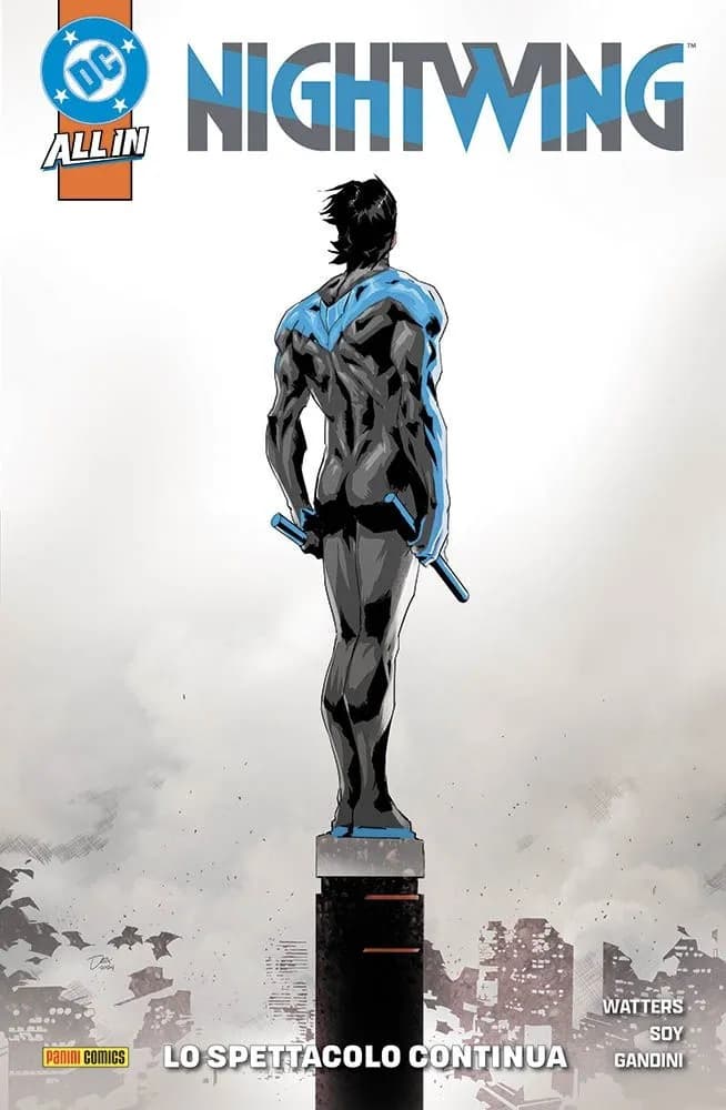 Nightwing Vol. 1 - Lo Spettacolo Continua - DC Comics Special - Panini Comics - Italiano