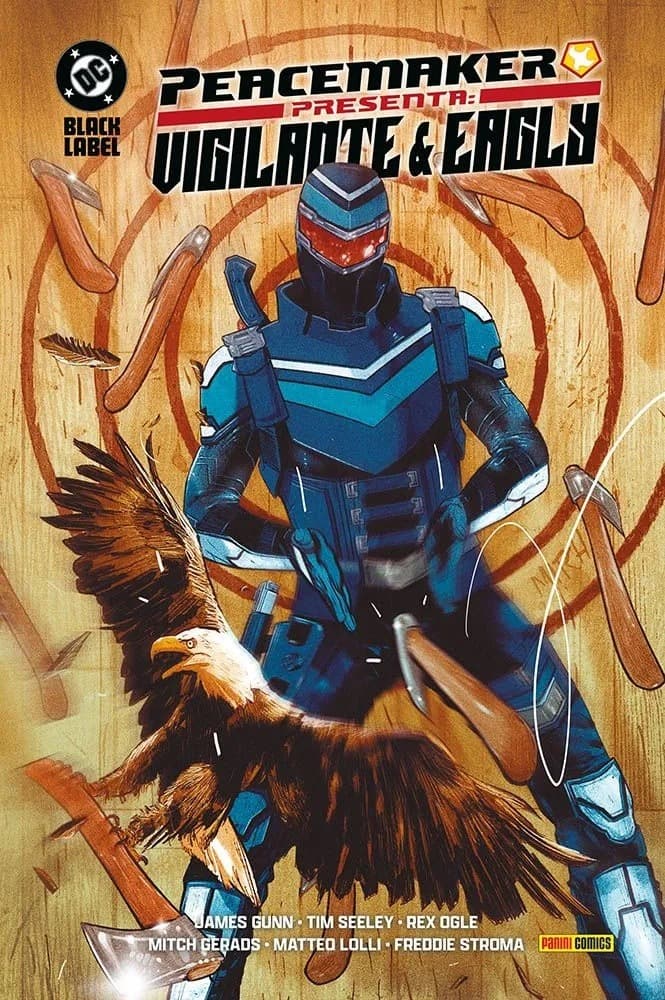 Peacemaker Presenta - Vigilante & Eagly - DC Black Label Complete Collection - Panini Comics - Italiano