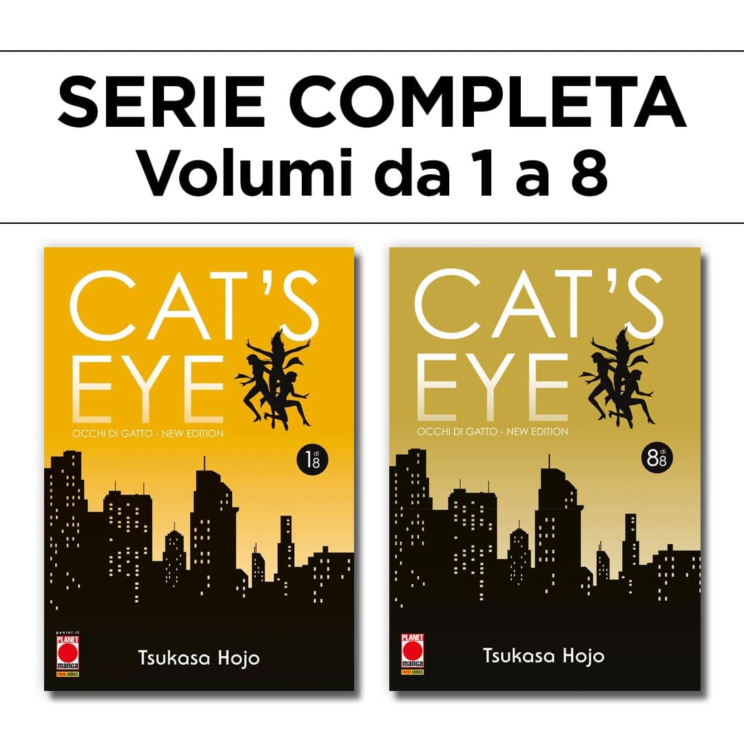 Cat's Eye - Occhi di Gatto - New Edition 1/8 - Serie Completa - Panini Comics - Italiano