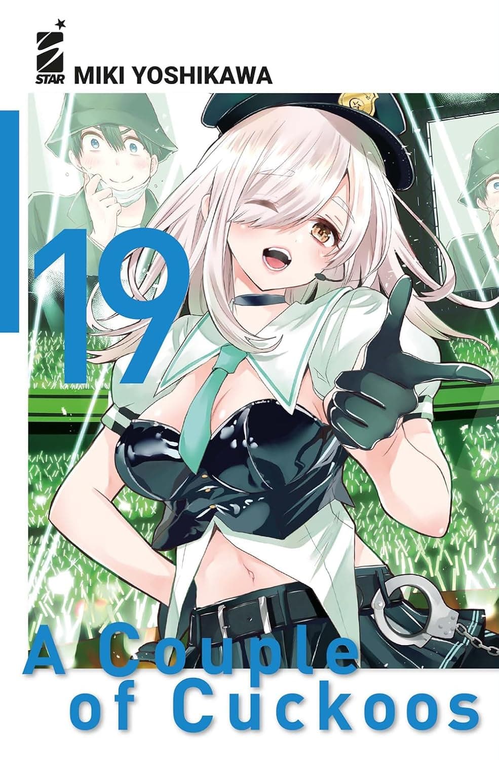 A Couple of Cuckoos 19 - Fan 315 - Edizioni Star Comics - Italiano