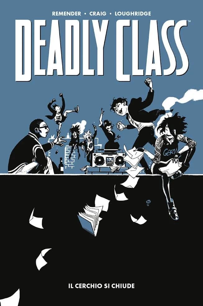 Deadly Class Vol. 12 - Il Cerchio si Chiude - Panini Comics 100% HD - Panini Comics - Italiano