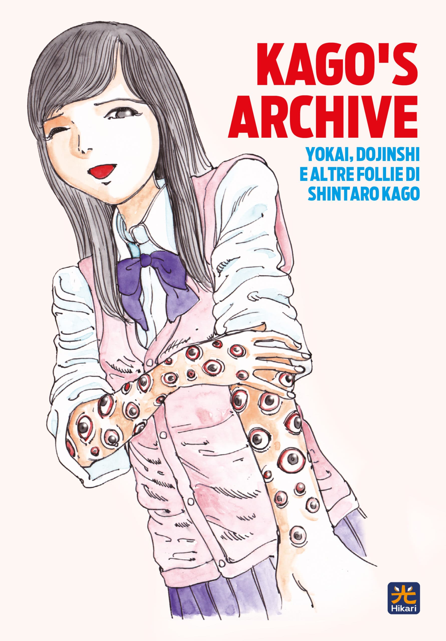 Kago's Archive - Yokai, Dojinshi e Altre Follie di Shintaro Kago - Variant B - Hikari - 001 Edizioni - Italiano