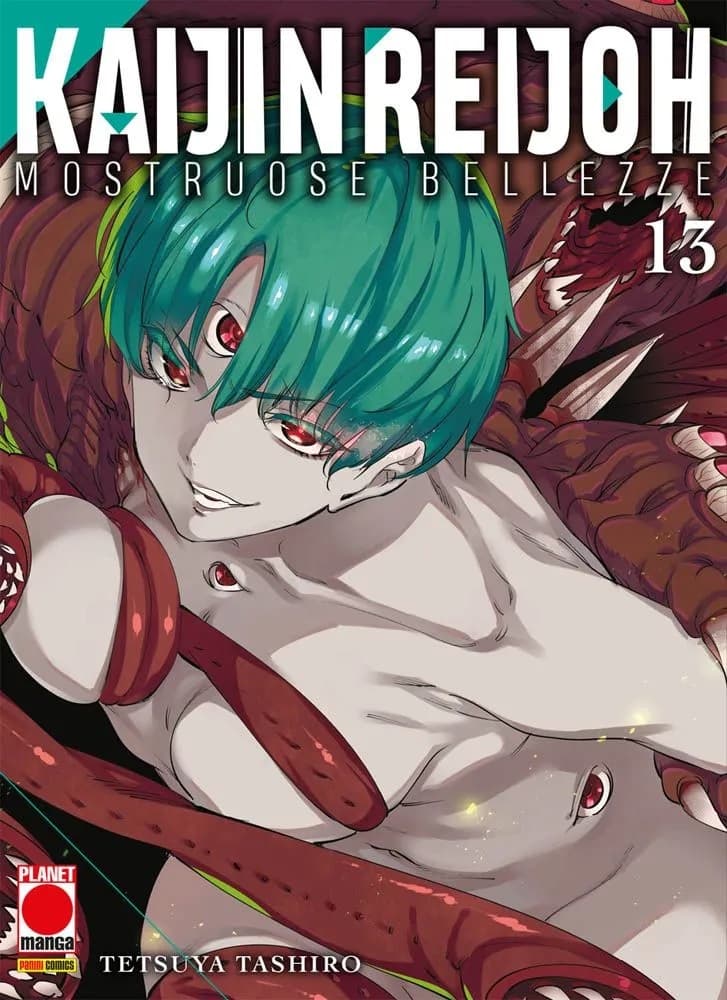 Kaijin Reijoh - Mostruose Bellezze 13 - Panini Comics - Italiano
