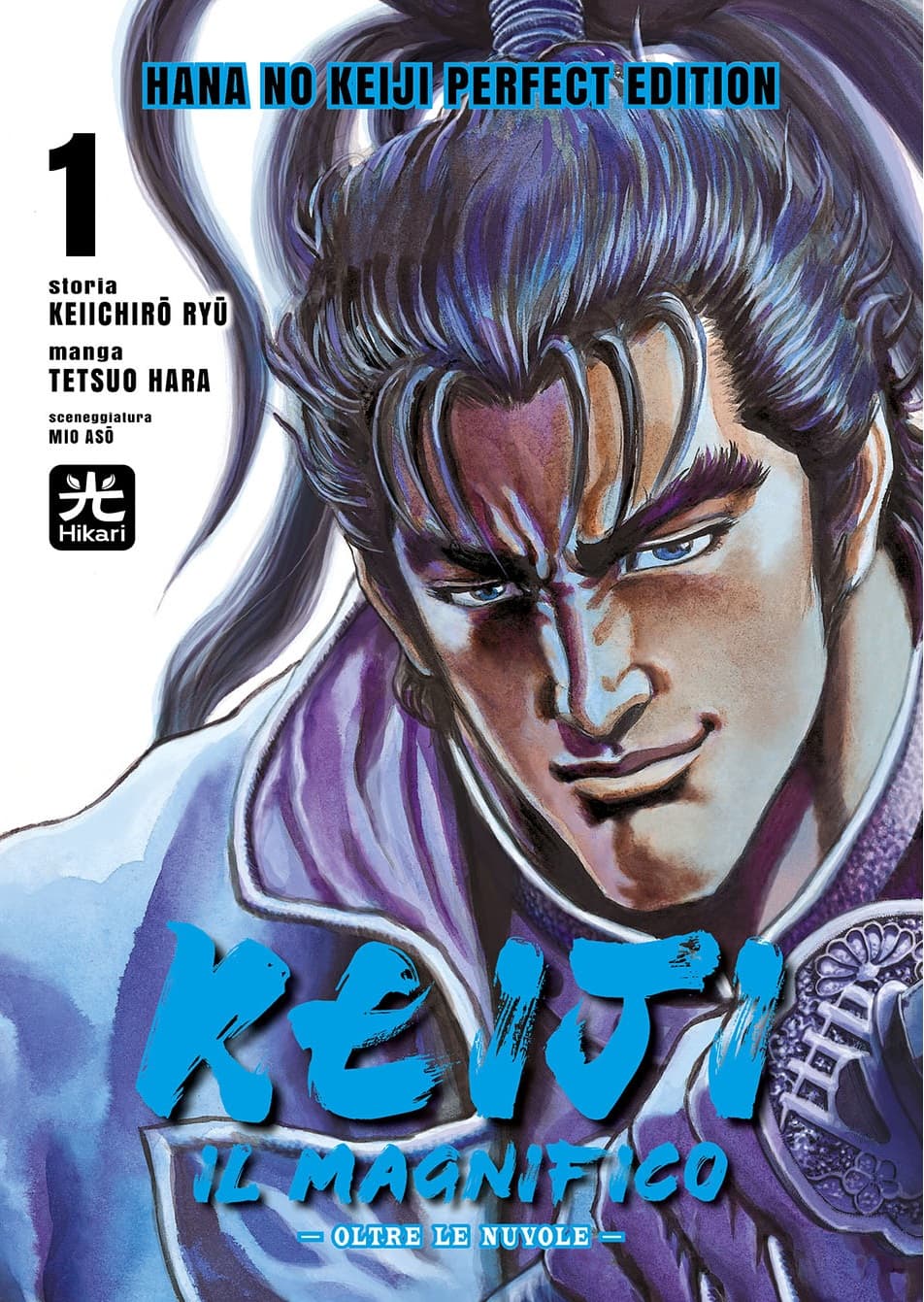 Keiji il Magnifico - Hana no Keiji 1 - Perfect Edition - Hikari - 001 Edizioni - Italiano