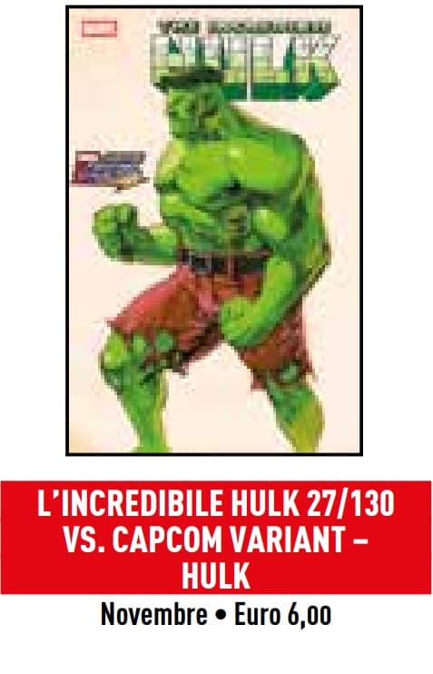 L'Incredibile Hulk 27 - Marvel Vs. Capcom Variant - Hulk - Hulk e i Difensori 130 - Panini Comics - Italiano