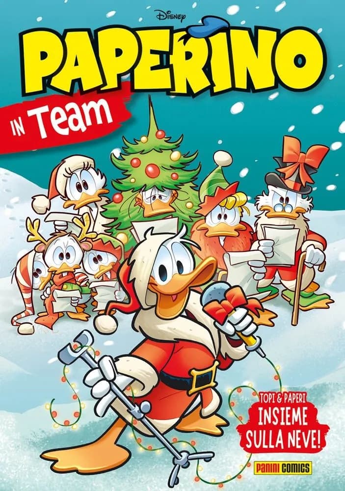 Paperino in Team - Topi e Paperi Insieme sulla Neve! - Disney Team 117 - Panini Comics - Italiano