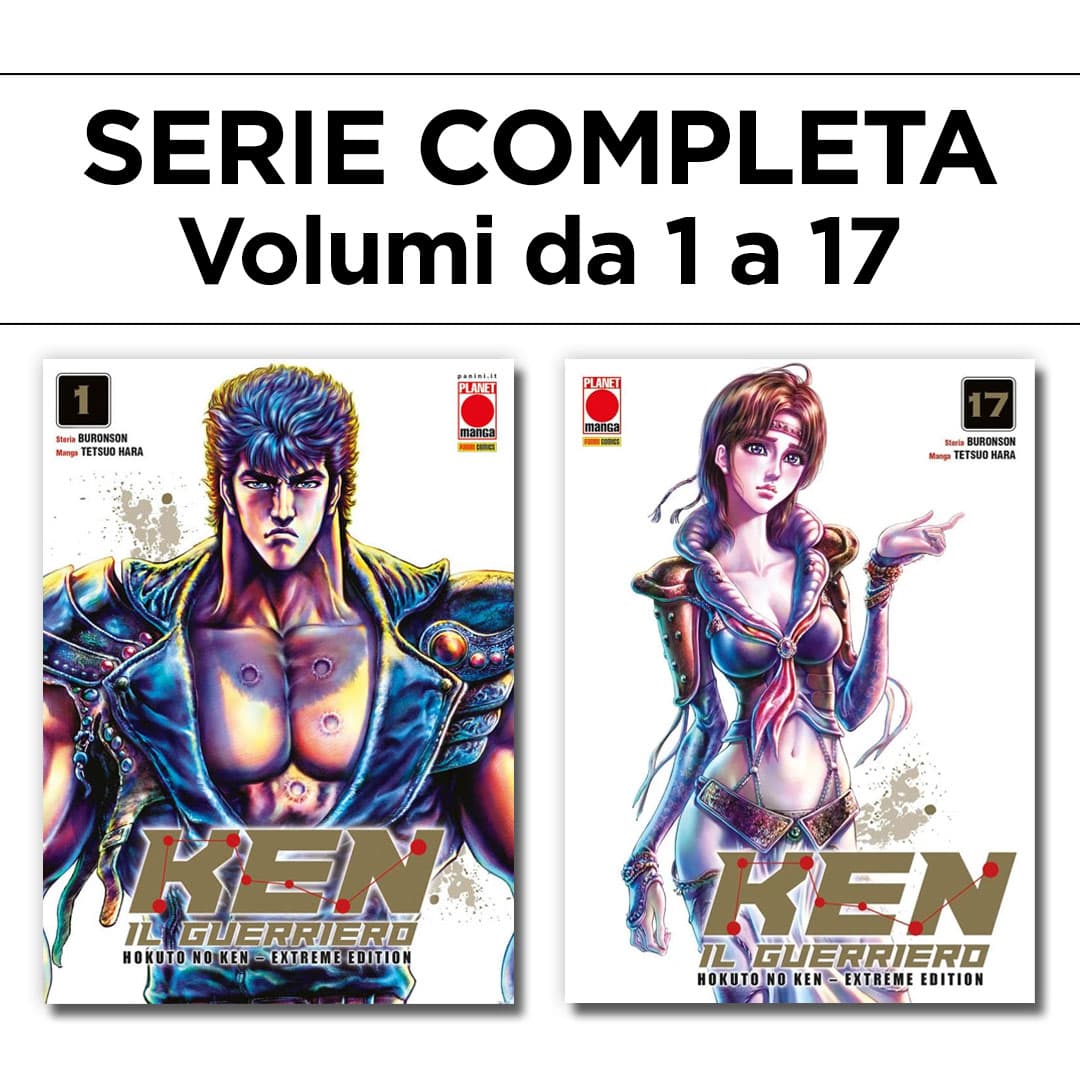 Ken il Guerriero - Hokuto no Ken - Extreme Edition 1/17 - Serie Completa - Panini Comics - Italiano